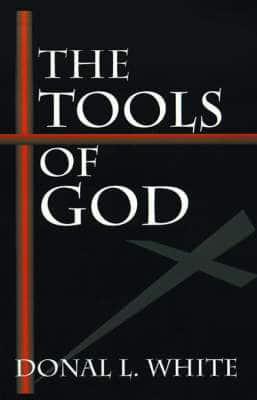 The Tools of God