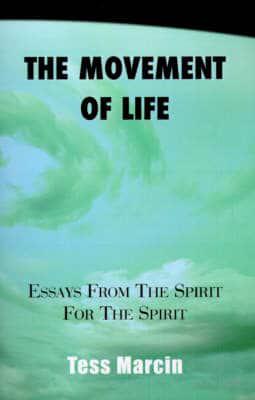 The Movement of Life