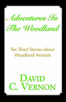 Adventures in the Woodland