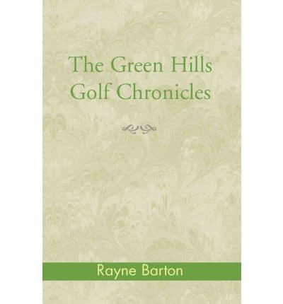 The Green Hills Golf Chronicles