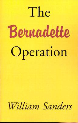 The Bernadette Operation
