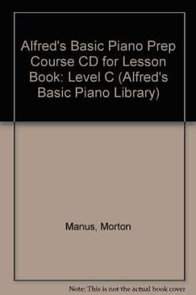 Alfred's Basic Piano Prep Course CD for Lesson Book, Bk C