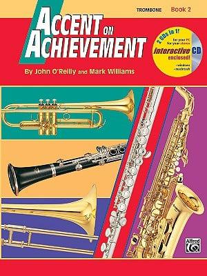 Accent on Achievement. Trombone Book 2