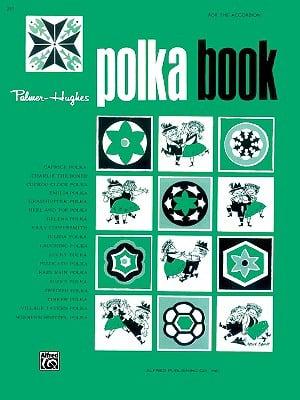 Palmer-Hughes Accordion Course: Polka Book