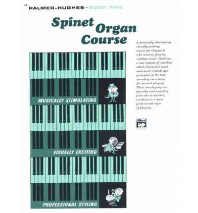 Palmer-Hughes Spinet Organ Course