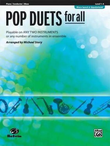Pop Duets for All: Piano/Conductor/Oboe, Level 1-4