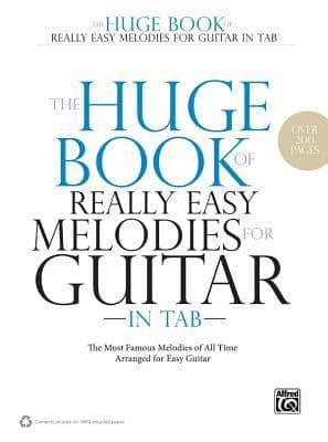 Huge Book of Easy Guitar Melodies GTAB