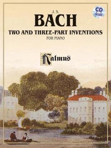 Bach: Two- And Three-Part Inventions for Piano