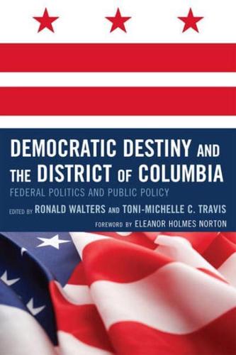 Democratic Destiny and the District of Columbia