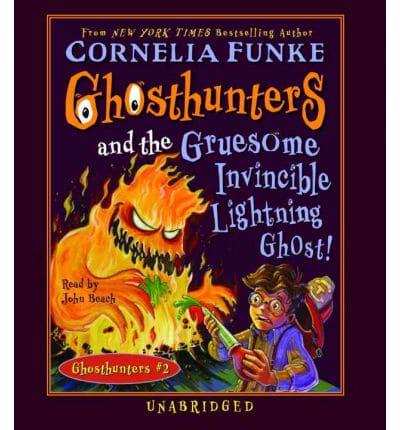 Ghosthunters and the Gruesome Invincible Lightning Ghost