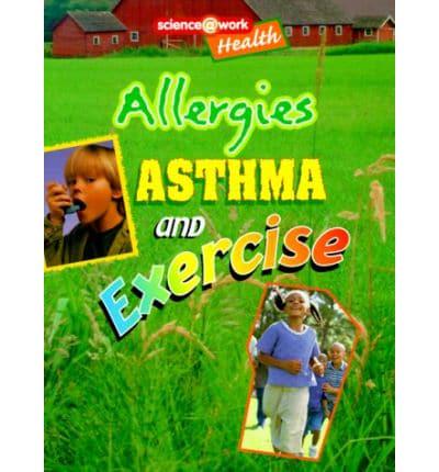 Allergies, Asthma, and Exercise