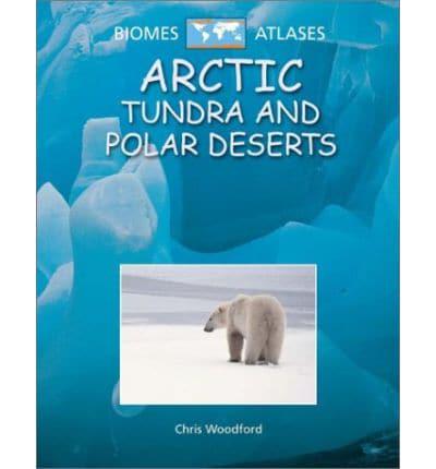 Arctic Tundra and Polar Deserts