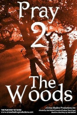 Pray 2: The Woods