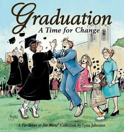 Graduation, a Time for Change