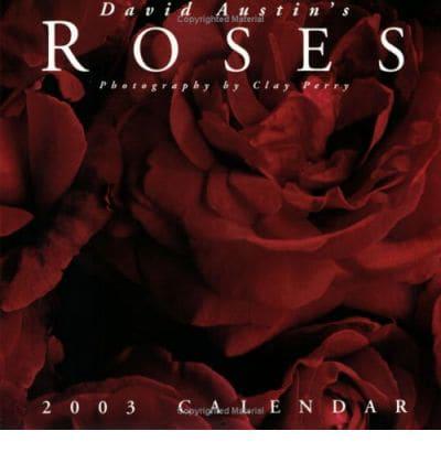 David Austin's Roses 2003 Wall Calendar