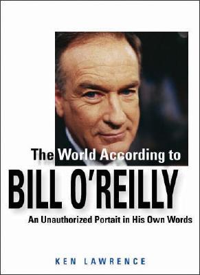 The World According to Bill O'Reilly