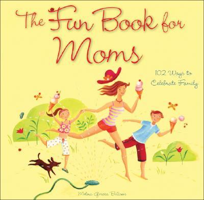 The Fun Book for Moms