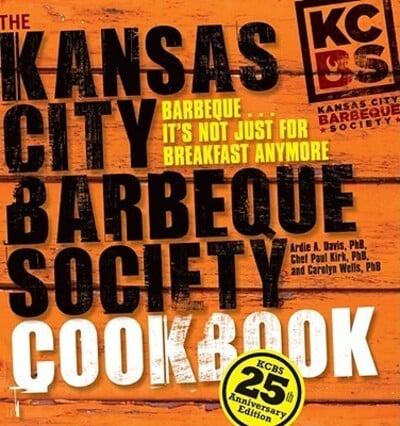 The Kansas City Barbeque Society Cookbook