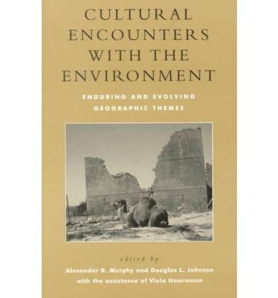 Cultural Encounters With the Environment