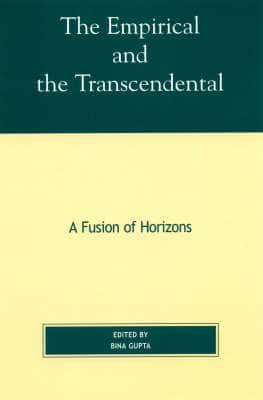The Empirical and the Transcendental