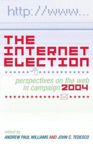 The Internet Election