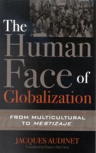 The Human Face of Globalization