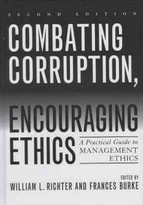 Combating Corruption, Encouraging Ethics