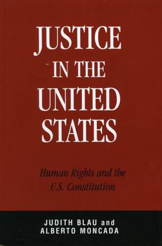 Justice in the United States: Human Rights and the Constitution