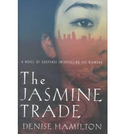 The Jasmine Trade