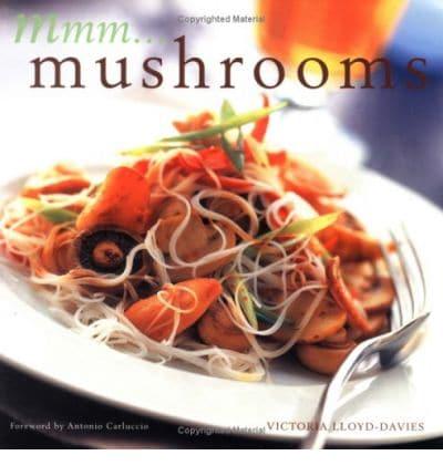 Mmm..mushrooms