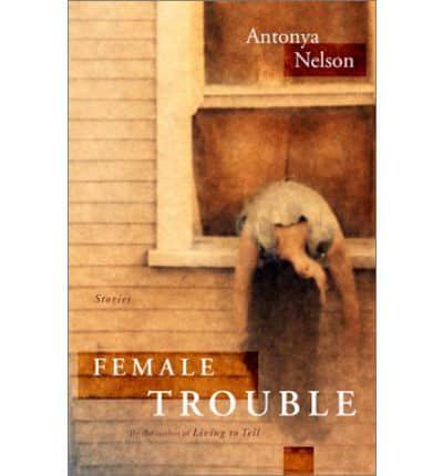 Female Trouble