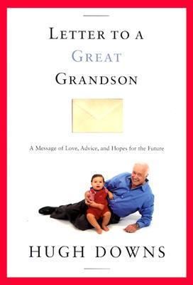 Letter to a Great Grandson