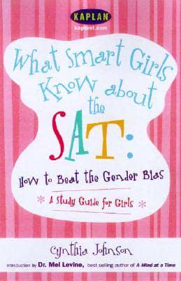 What Smart Girls Know About the SAT