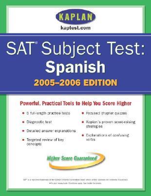 SAT Subject Test. Spanish / By Alice Gericke Springer and the Staff of Kaplan Test Prep and Admissions