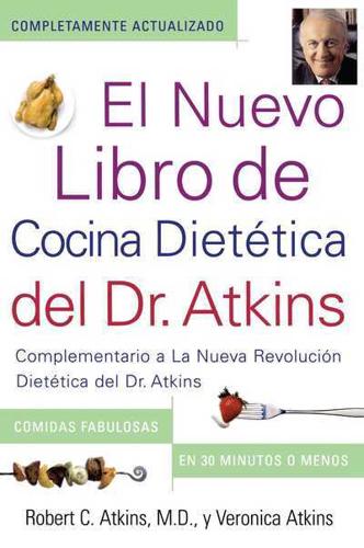 El Nuevo Libro De Cocina Diétetica Del Dr. Atkins