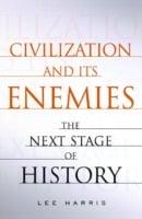 Civilization and its enemies