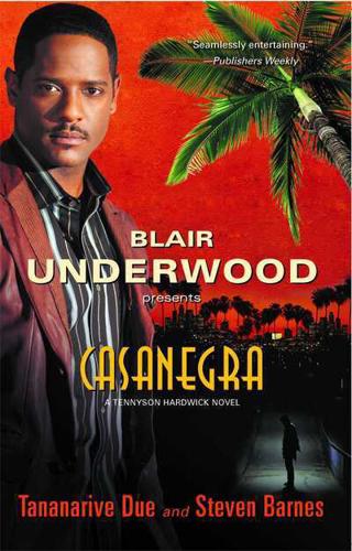 Blair Underwood Presents Casanegra