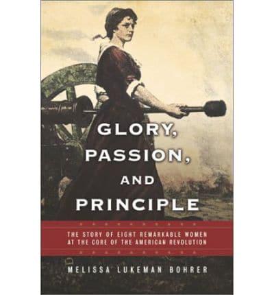Glory, Passion, and Principle