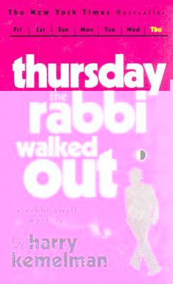The Thursday the Rabbi Walked Out