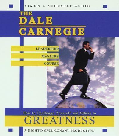 The Dale Carnegie Leadership Mastery Course