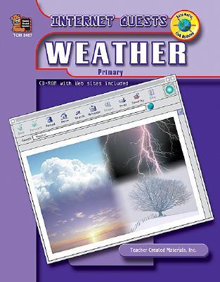 Internet Quests: Weather (P) with CDROM