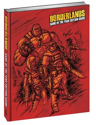 Borderlands Game of the Year Signature Series Strategy Guide