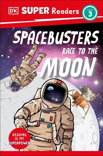 Spacebusters Race to the Moon