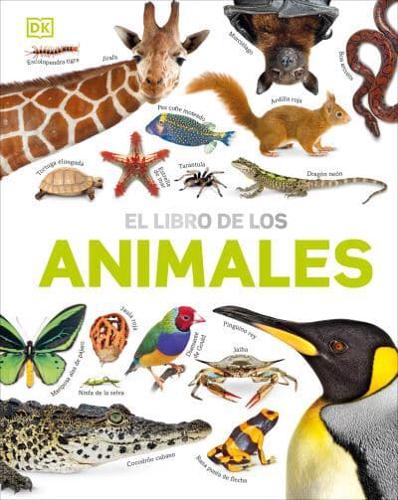 El Libro De Los Animales (Our World in Pictures: The Animal Book)