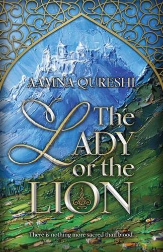 The Lady or the Lion Volume 1
