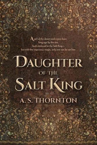 Daughter of the Salt King Volume 1