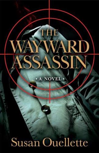 The Wayward Assassin. Volume 2