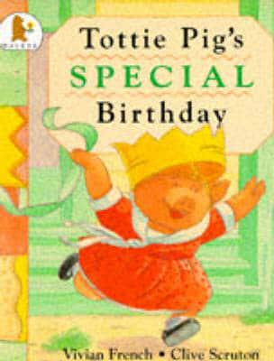 Tottie Pig's Special Birthday