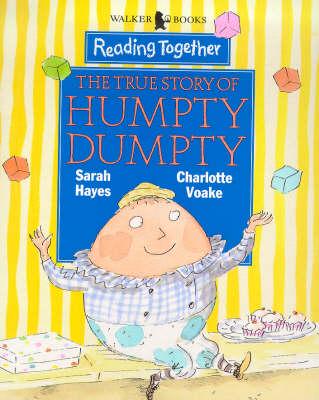 The True Story of Humpty Dumpty