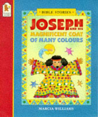 Joseph and His Magnificent Coat of Many Colours